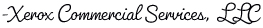 Xerox Commercial Services, LLC